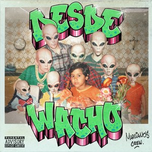 Desde Wacho (Remix)