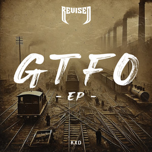 GTFO EP (Explicit)