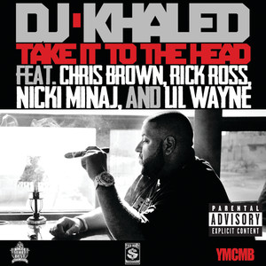 Take It To The Head (Explicit)
