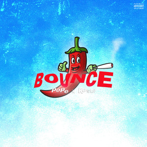 Bounce. (Explicit)