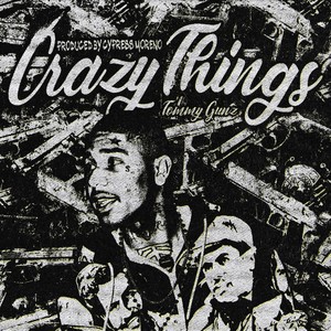 Crazy Things (Explicit)