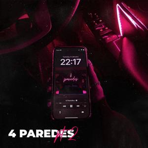 4 Paredes, Pt.2 (Explicit)