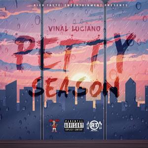 PETTY SEASON (Explicit)