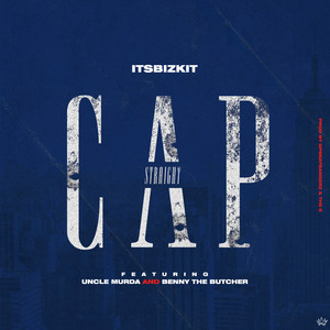 Straight Cap(feat. Uncle Murda & Benny the Butcher) (Radio Edit)