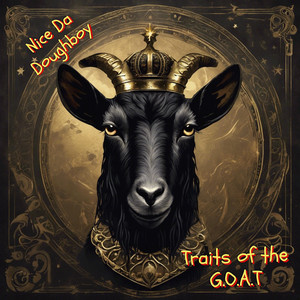 TRAITS OF THE GOAT (Explicit)