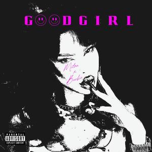 Good Girl (feat. Barbie) [Explicit]