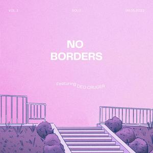 No Borders (feat. Deo cruger)