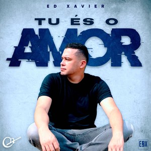 Tu És o Amor(Deluxe)