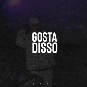 Gosta Disso (Explicit)