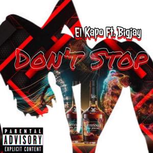 Don't Stop (Explicit)