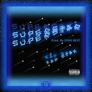 Superstar (Explicit)