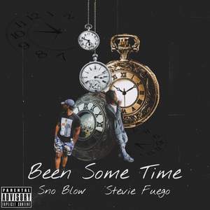 Been Sometime (Explicit)