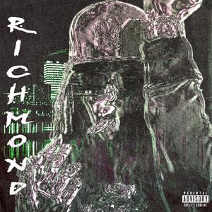 Richmond (Explicit)