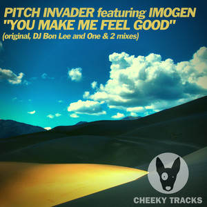 You Make Me Feel Good (Original Mix)