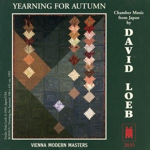 LOEB, D.: Yearning of Autumn - Chamber Music from Japan (Mayumi Miyata, The Orfeo Duo, Yukimi Kambe Viol Consort, Ryoko Niikura)