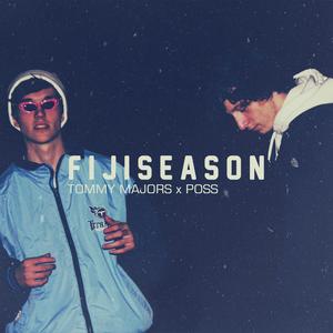 fiji season (Explicit)