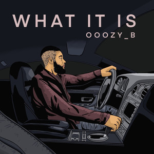 What It Is (Explicit)