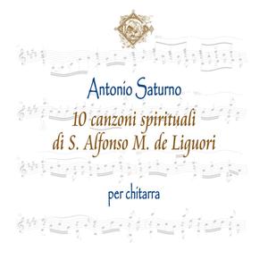 10 canzoni spirituali di S. Alfonso M. de Liguori