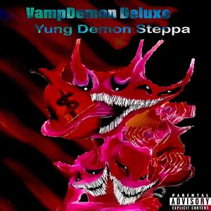 VampDemon Deluxe (Explicit)