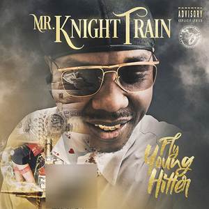 Fly Young Hitter (Explicit)