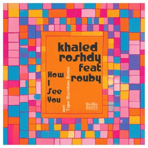 How I See You (Tape Maschine Remix)