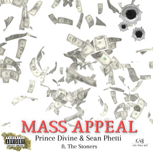 Mass Appeal (Explicit)