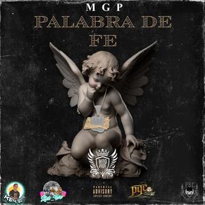 Palabra de fe (MGP) [Explicit]