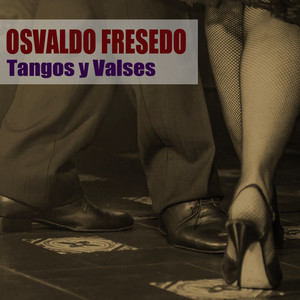 Tangos y Valses