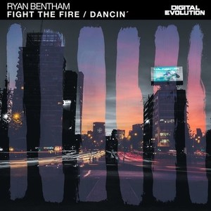 Fight the fire / Dancin'