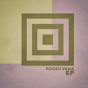 Roger Vena - EP