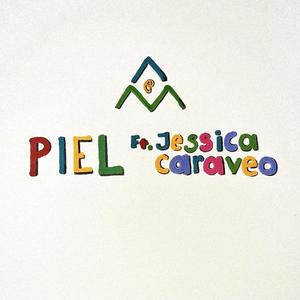 Piel (feat. Jessica Caraveo)