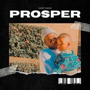 Prosper (Explicit)