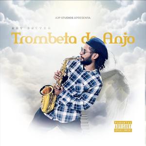 Trombeta de Anjo (Explicit)