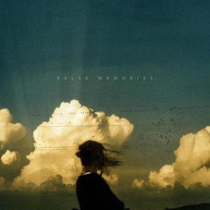 FALSE MEMORIES (feat. SXHVRD)