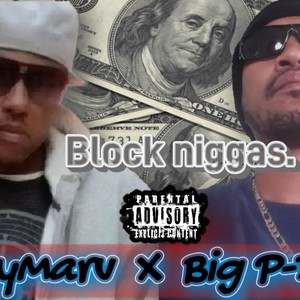 Block niggas (Explicit)