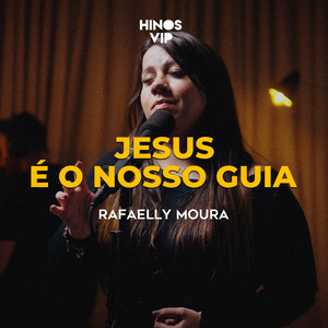 Jesus É o Nosso Guia