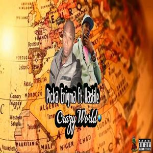 crazy world(feat. Hastile)