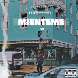 Miénteme (Explicit)