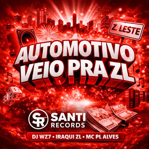 Automotivo Veio Pra ZL (Explicit)