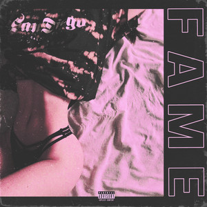 Fame (Explicit)