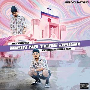 Mein na tere jaisa (feat. Rich key) [Explicit]