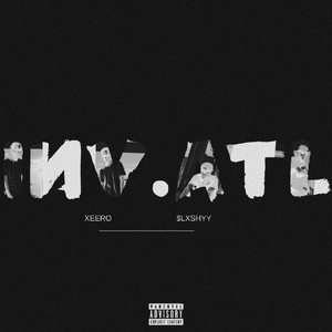 INVADING ATLANTI$ (Explicit)