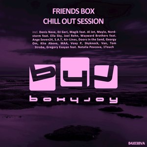 Friends Box Chill out Session