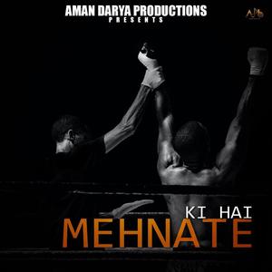 Ki Hai Mehnate (feat. Anurag Sahu)