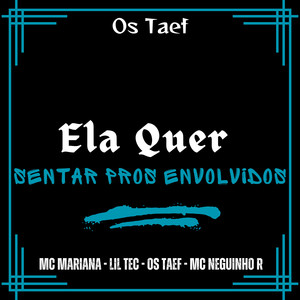 Ela Quer Sentar Pros Envolvidos (Explicit)