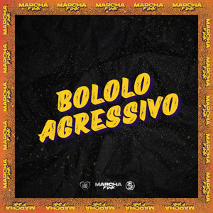 BOLOLO AGRESSIVO (Explicit)