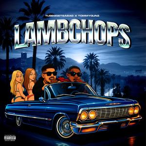 Lamb Chops (Explicit)