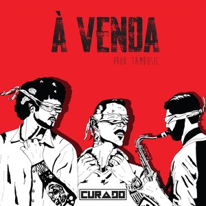 À Venda(feat. Rfeijão & Pedro Falcão)
