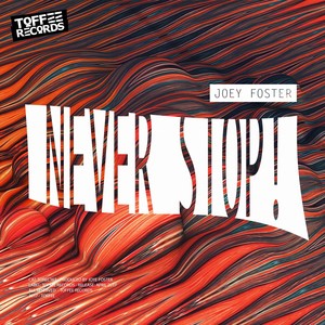 Never Stop! (Original Mix)