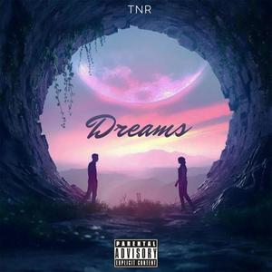 Dreams (Explicit)